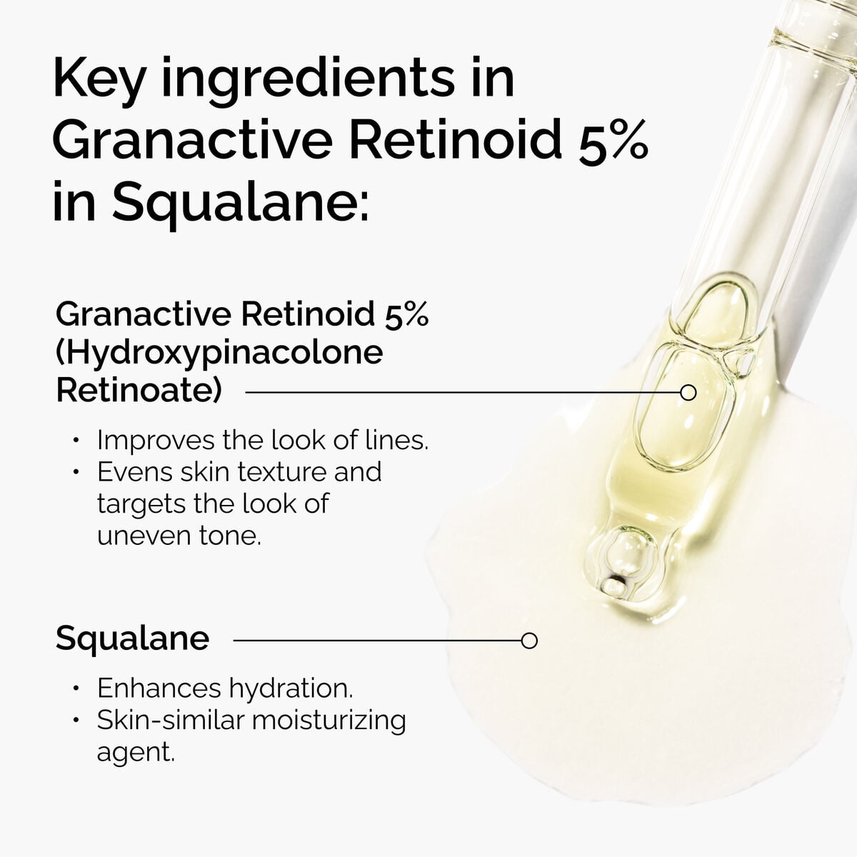 granactive-retinoid-5-in-squalane-j2 FY25-D41247-ORD-Web-PDP-Gran-5pct-Sql-1x1-EN-2.jpg